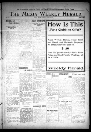 Primary view of object titled 'The Mexia Weekly Herald (Mexia, Tex.), Vol. 12, Ed. 1 Thursday, April 27, 1911'.