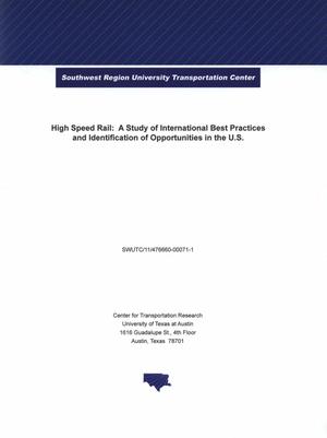 Primary view of object titled 'High speed rail : a study of international best practices and identification of opportunities in the United States'.
