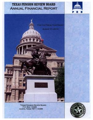 Primary view of object titled 'Texas Pension Review Board Annual Financial Report: 2012'.