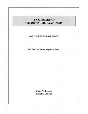 Primary view of object titled 'Texas Board of Chiropractic Examiners Annual Financial Report: 2011'.