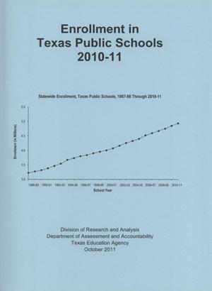 Primary view of object titled 'Enrollment in Texas Public Schools: 2010-2011'.