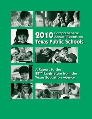 Primary view of object titled 'Texas Public Schools Comprehensive Annual Report: 2010'.