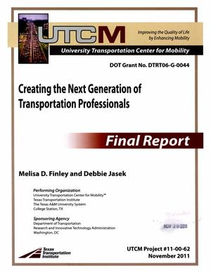 Creating the Next Generation of Transportation Professionals