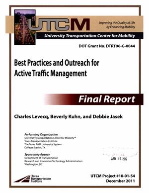 Best Practices and Outreach for Active Traffic Management: Final Report