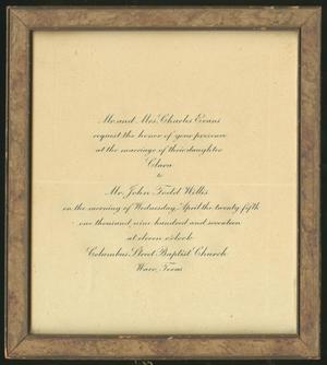 Primary view of object titled '[Wedding invitation of Clara Evans and John T. Willis]'.