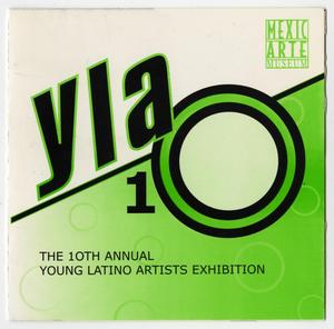 [Pamphlet: The 10th Annual Young Latino Artists Exhibition]