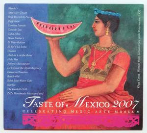 [Pamphlet: Taste of Mexico 2007]