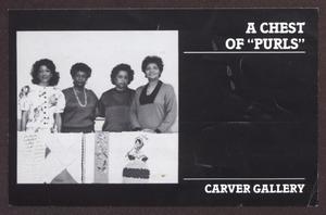 [Postcard for A Chest of "Purls", a Fibers Art Exhibition at the Carver Gallery.]
