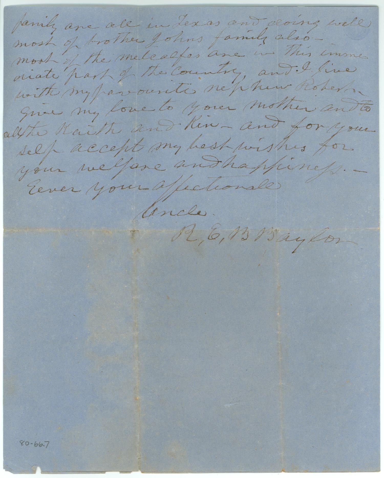 [Letter to nephew from Robert Emmett Bledsoe Baylor, October 2, 1866]
                                                
                                                    [Sequence #]: 4 of 4
                                                