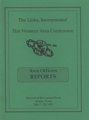 The Links, Incorporated Thirty-First Western Area Conference: Area Officers Reports