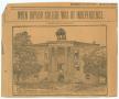 Thumbnail image of item number 1 in: 'When Baylor College was at Independence'.