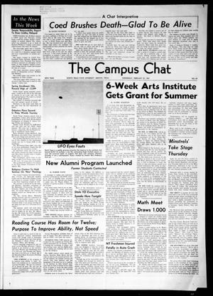Primary view of object titled 'The Campus Chat (Denton, Tex.), Vol. 50, No. 34, Ed. 1 Wednesday, February 22, 1967'.