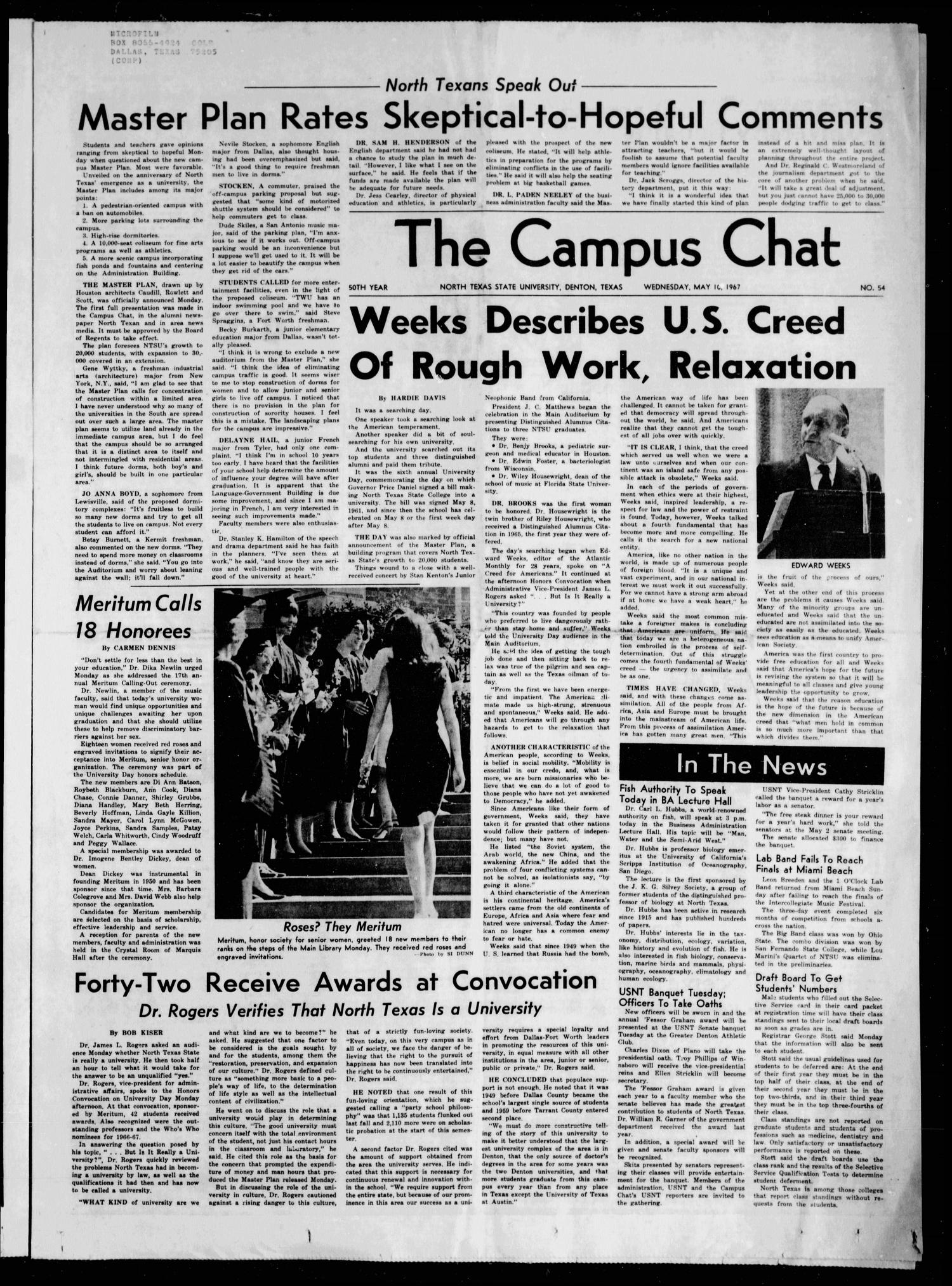 The Campus Chat (Denton, Tex.), Vol. 50, No. 54, Ed. 1 Wednesday, May 10, 1967
                                                
                                                    [Sequence #]: 1 of 6
                                                