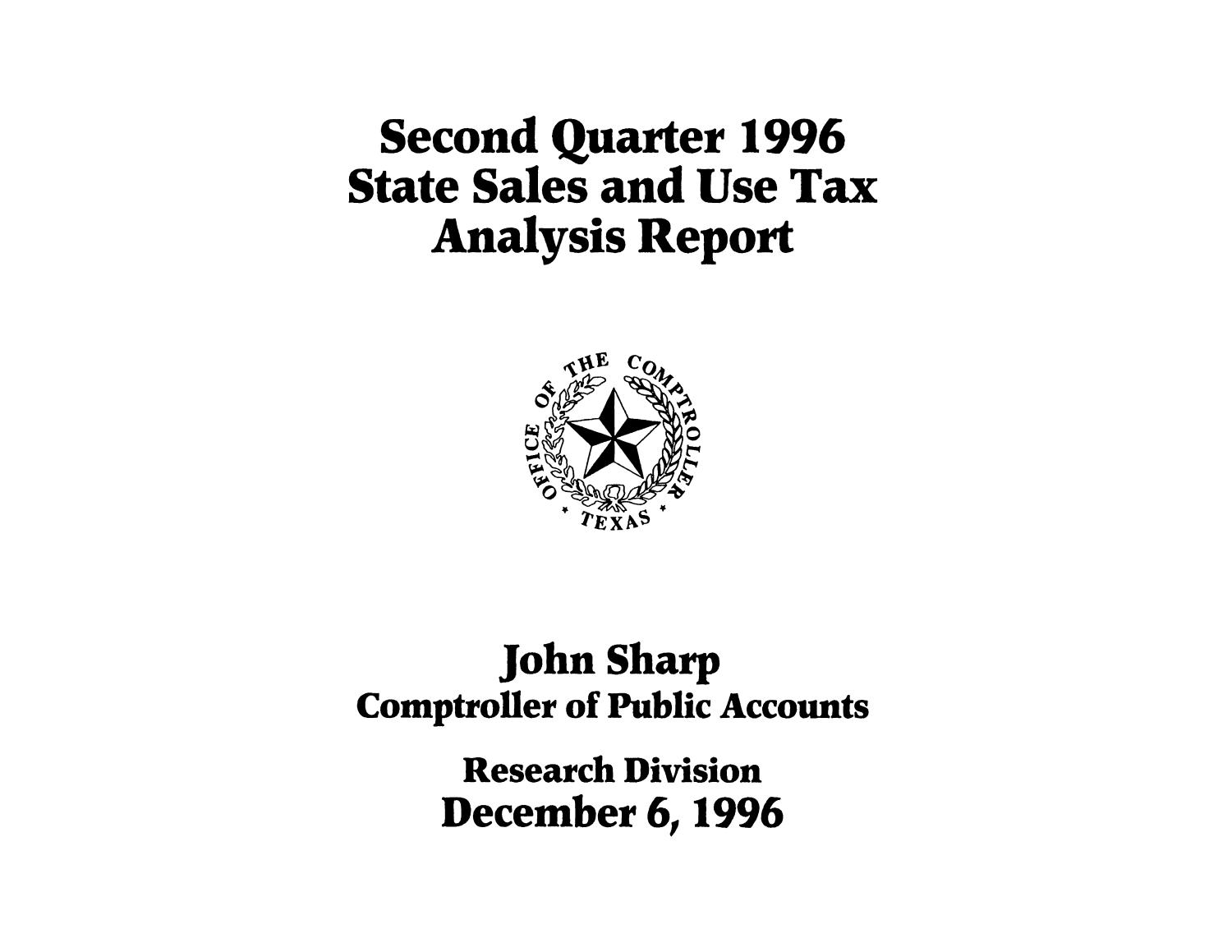 State Sales and Use Tax Analysis Report: Second Quarter, 1996
                                                
                                                    [Sequence #]: 1 of 62
                                                