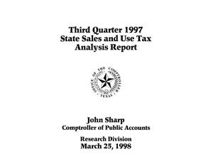 State Sales and Use Tax Analysis Report: Third Quarter, 1997