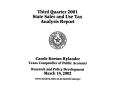 Report: State Sales and Use Tax Analysis Report: Third Quarter, 2001