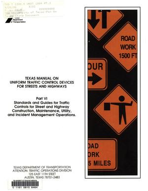Texas Manual on Uniform Traffic Control Devices for Streets and Highways, Part 6