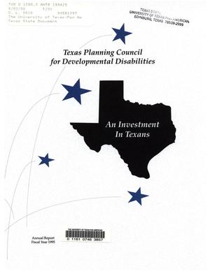 Texas Planning Council for Developmental Disabilities Annual Report, 1995