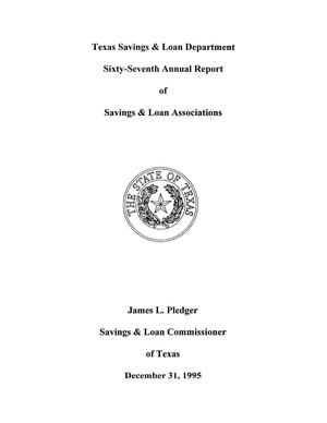 Texas Savings and Loan Department Savings Institutions Annual Report: 1995