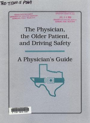 The Physician, the Older Patient, and Driving Safety: A Physician's Guide