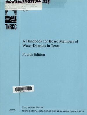 A Handbook for Board Members of Water Districts in Texas, Fourth Edition