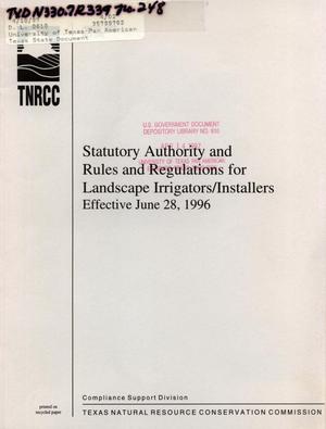 Statutory Authority and Rules and Regulations for Lanscape Irrigators/Installers, Effective June 28, 1996