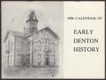 Text: 1986 Calendar of Early Denton History