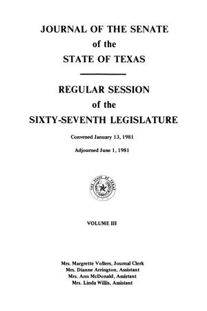 Journal of the Senate of the State of Texas, Regular Session, Volume 3, and First, Second, and Third Sessions of the Sixty-Seventh Legislature