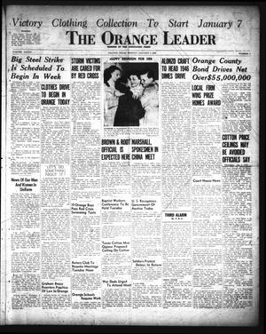 The Orange Leader (Orange, Tex.), Vol. 33, No. 5, Ed. 1 Monday, January 7, 1946