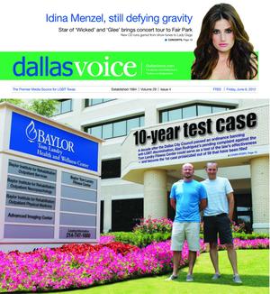 Dallas Voice (Dallas, Tex.), Vol. 29, No. 4, Ed. 1 Friday, June 8, 2012