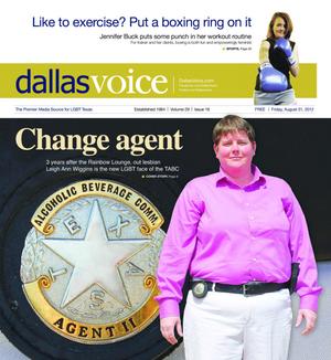 Primary view of object titled 'Dallas Voice (Dallas, Tex.), Vol. 29, No. 16, Ed. 1 Friday, August 31, 2012'.