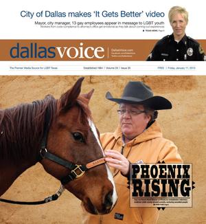 Dallas Voice (Dallas, Tex.), Vol. 29, No. 35, Ed. 1 Friday, January 11, 2013