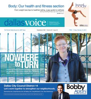 Dallas Voice (Dallas, Tex.), Vol. 29, No. 40, Ed. 1 Friday, February 15, 2013
