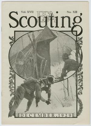 Scouting, Volume 17, Number 12, December 1929