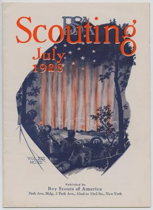 Scouting, Volume 16, Number 7, July 1928