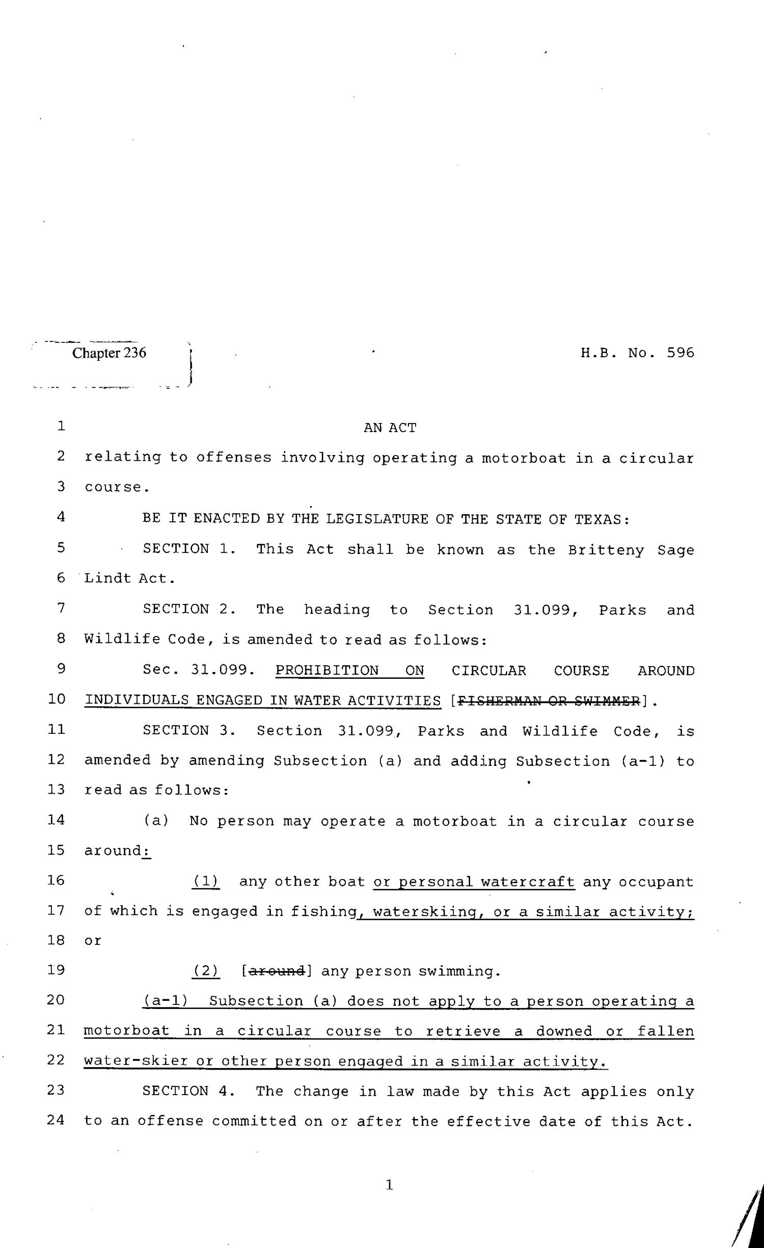 82nd Texas Legislature, Regular Session, House Bill 596, Chapter 236
                                                
                                                    [Sequence #]: 1 of 3
                                                
