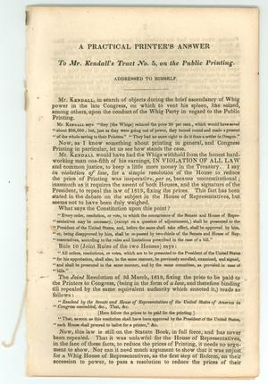 A Practical Printer's Answer to Mr. Kendall's Tract No. 5, on the Public Printing.