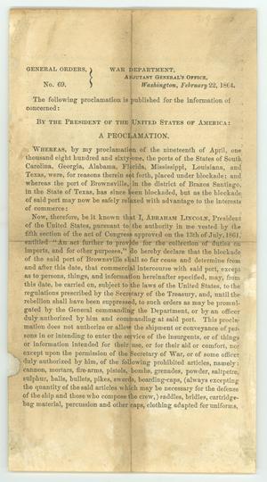 "Declaration by President Lincoln that the port of Brownsville, TX shall be opened to Non-military trade"