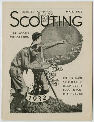Scouting, Volume 20, Number 5, May 1932