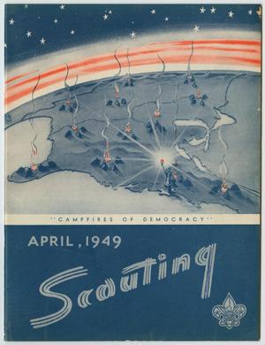 Scouting, Volume 37, Number 4, April 1949