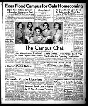 Primary view of object titled 'The Campus Chat (Denton, Tex.), Vol. 35, No. 15, Ed. 1 Friday, November 9, 1951'.