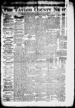 Primary view of object titled 'The Taylor County News. (Abilene, Tex.), Vol. 1, No. 13, Ed. 1 Friday, June 12, 1885'.