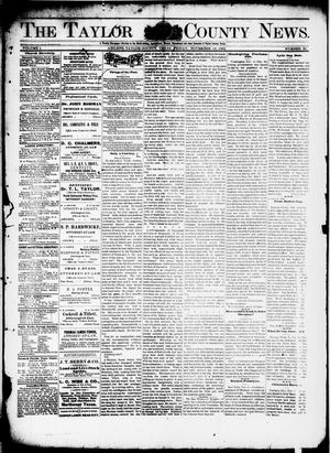 Primary view of object titled 'The Taylor County News. (Abilene, Tex.), Vol. 1, No. 35, Ed. 1 Friday, November 13, 1885'.