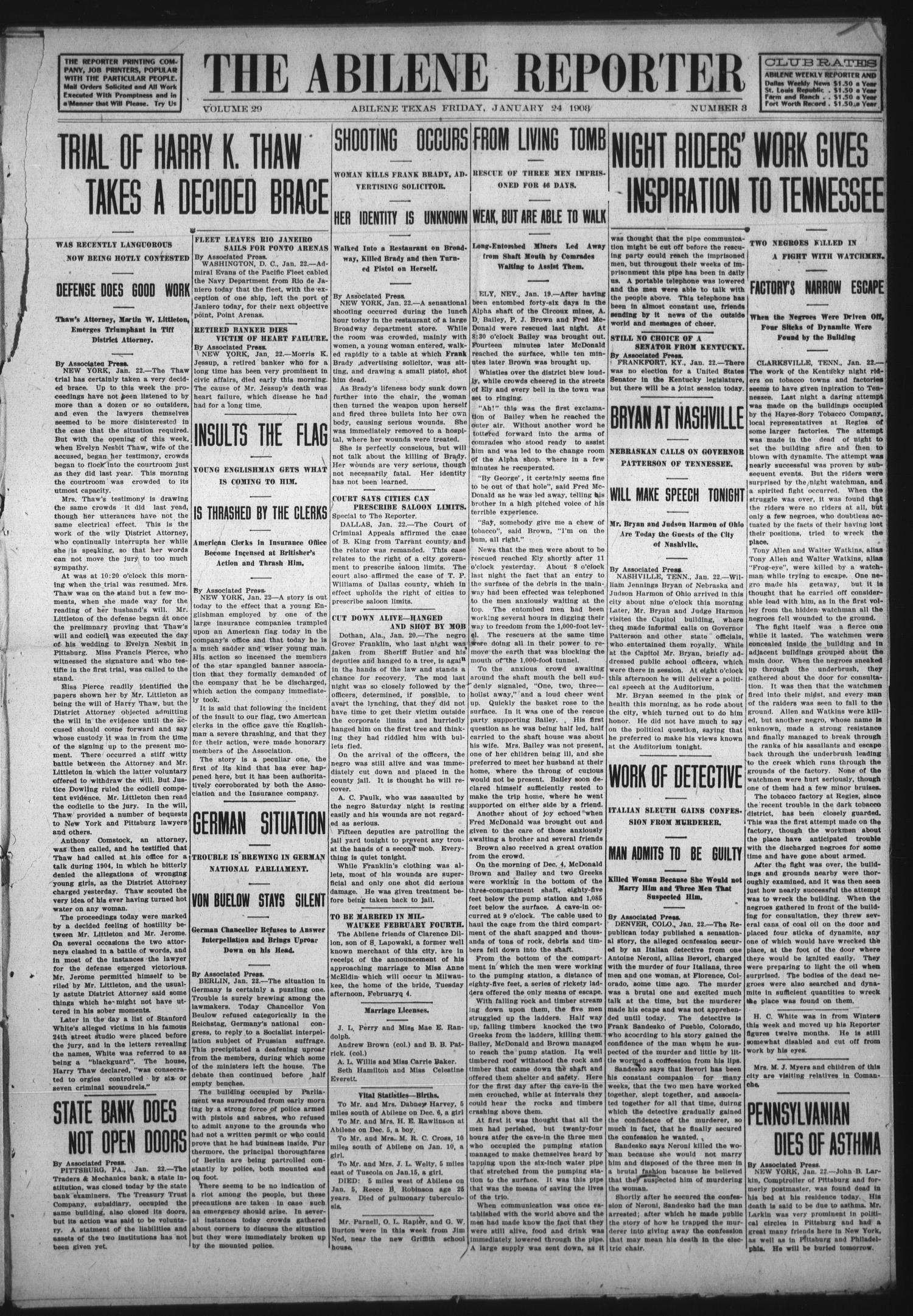 The Abilene Reporter (Abilene, Tex.), Vol. 29, No. 3, Ed. 1 Friday, January 24, 1908
                                                
                                                    [Sequence #]: 1 of 12
                                                