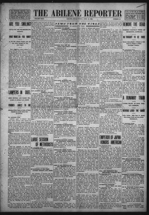 Primary view of object titled 'The Abilene Reporter (Abilene, Tex.), Vol. 29, No. 16, Ed. 1 Friday, April 24, 1908'.
