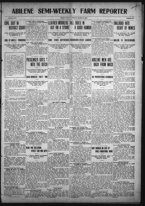 Abilene Semi-Weekly Farm Reporter (Abilene, Tex.), Vol. 30, No. 30, Ed. 1 Tuesday, March 22, 1910