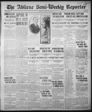 The Abilene Semi-Weekly Reporter (Abilene, Tex.), Vol. 35, No. 27, Ed. 1 Friday, April 7, 1916