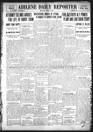 Primary view of object titled 'Abilene Daily Reporter (Abilene, Tex.), Vol. 11, No. 233, Ed. 1 Monday, April 8, 1907'.