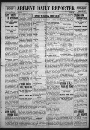 Abilene Daily Reporter (Abilene, Tex.), Vol. 12, No. 286, Ed. 1 Tuesday, July 28, 1908