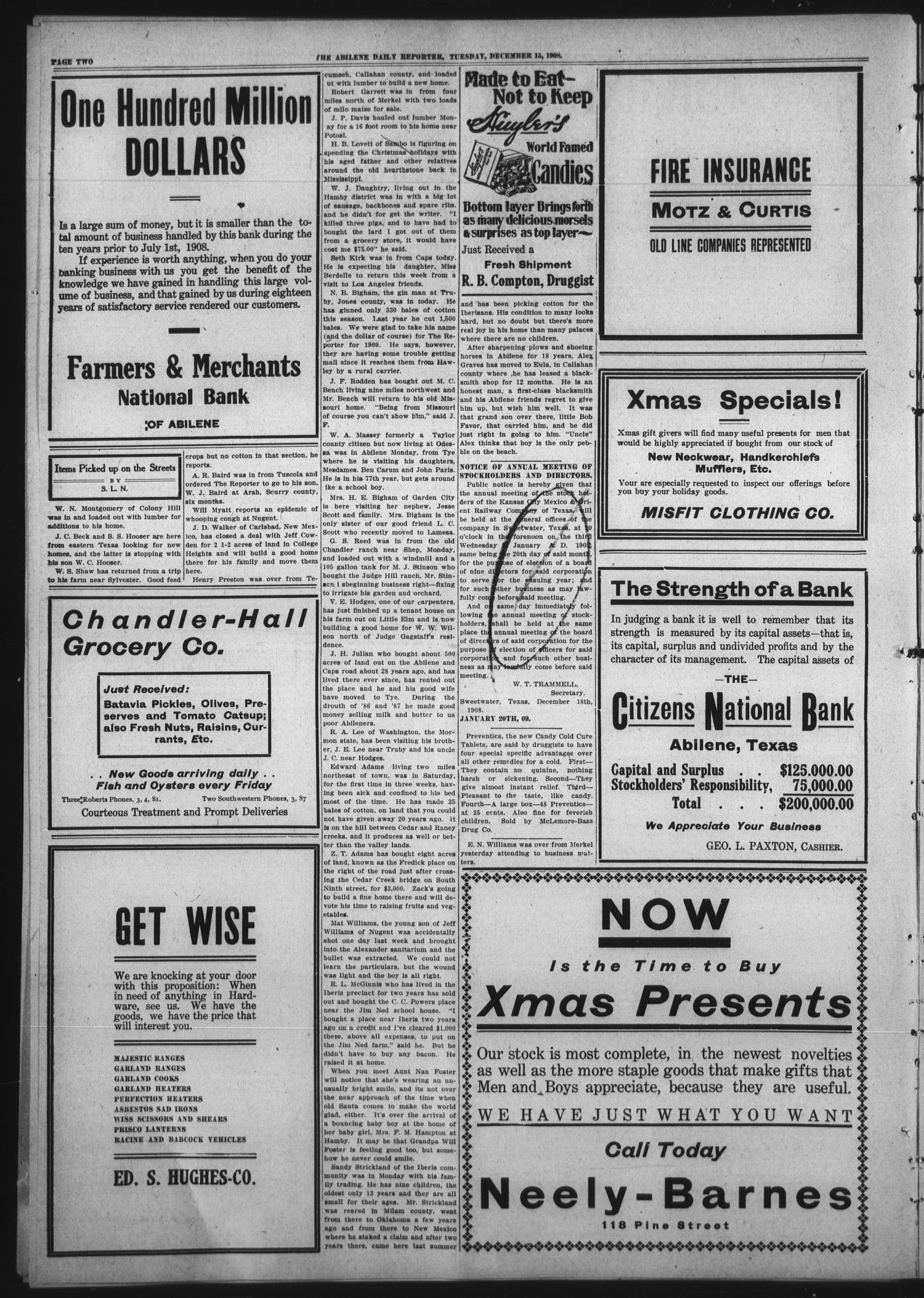Abilene Daily Reporter (Abilene, Tex.), Vol. 13, No. 101, Ed. 1 Tuesday, December 15, 1908
                                                
                                                    [Sequence #]: 2 of 10
                                                
